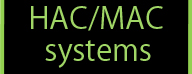HAC MAC systems